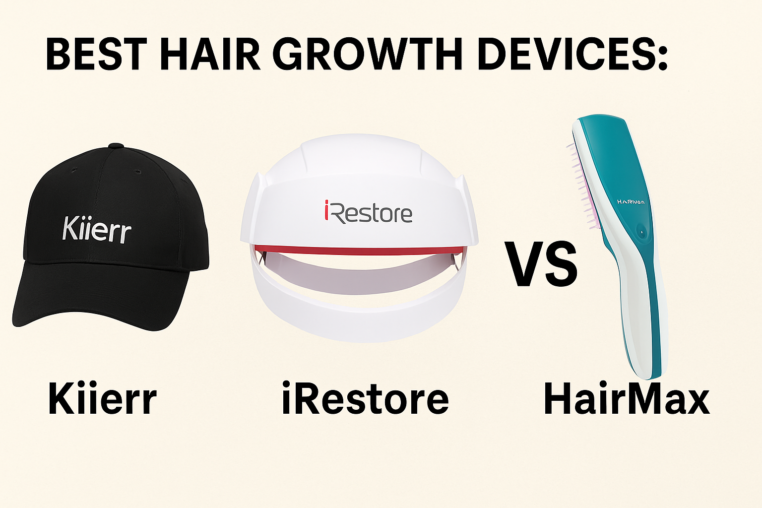 Best Hair Growth Devices